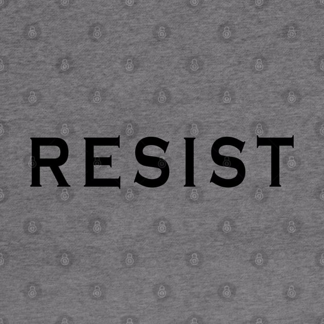 RESIST by adil shop